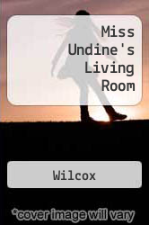 Miss Undine's Living Room