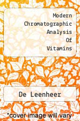 Modern Chromatographic Analysis Of Vitamins