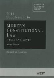 Modern Constitutional Law - 2011 Supplement