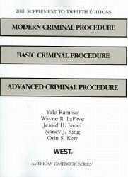 Modern Criminal Procedure-10 Supplement