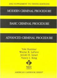 Modern Criminal Procedure 2002 Supplement