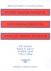 Modern Criminal Procedure - 2004 Supplement