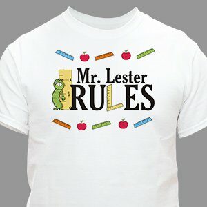 My Teacher Rules T-Shirt