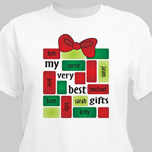 My Very Best Gifts Personalized Shirt