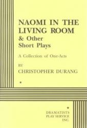 Naomi In the Living Room and ..Short Plays