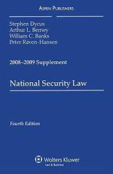 National Security Law 2008 Case Supplement