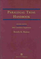 Paralegal Trial Handbook-2002 Supplement