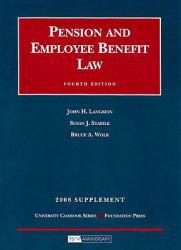 Pension and Employee Benefit Law 2008 Supplement