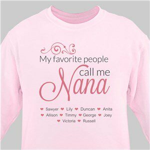 Personalized My Favorite People Call Me Sweatshirt