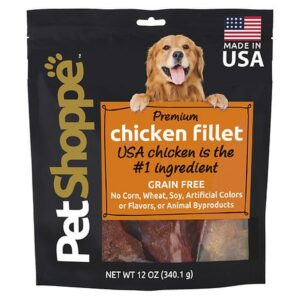 PetShoppe Premium Chicken Filet - 12.0 OZ