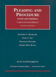 Pleading and Procedure, State and Federal 2010 Supplement