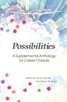 Possibilities : A Supplemental Anthology for Career Choices