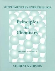 Principles of Chemistry-Supplement Exercises