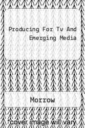 Producing For Tv And Emerging Media