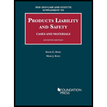 Products Liability and Safety - 2018-2019 Case and Statute Supplement