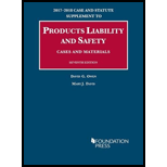 Products Liability and Safety, Cases and Materials: 2017-2018 Case and Statute Supplement