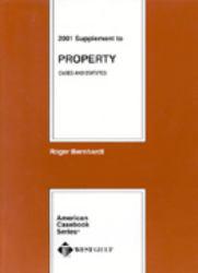 Property : Cases and Statutes, 2001 Supplement