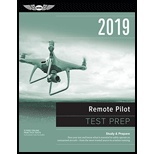 Remote Pilot Test Prep 2019 - With Airman Knowledge Testing Supplement