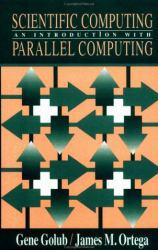 Scientific Computing : An Introduction with Parallel Computing