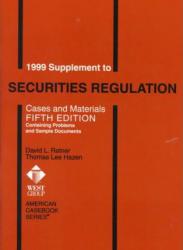 Securities Regulation : Cases and Materials, 1999 Supplement