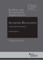 Securities Regulation, Cases and Materials - Problem and Documentary Supplement