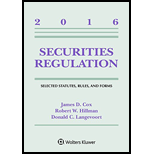 Securities Regulation: Selected Statutes Rules and Forms - 2016 Supplement