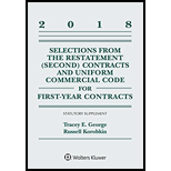 Selections from the Restatement (Second) Contracts and Uniform Commercial Code for First-Year Contracts - Supplement