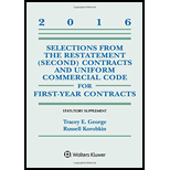 Selections from the Restatement (Second) and Uniform Commercial Code for First-Year Contracts - Supplement