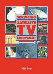 Servicing Satellite TV Equipment