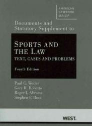 Sports and the Law-Statutory and Documentary Supplement