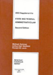 State and Federal Administration Law-2003 Supplement