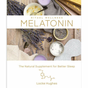 Sterling Educational Workbooks - Melatonin: The Natural Supplement for Better Sleep Hardcover