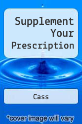 Supplement Your Prescription