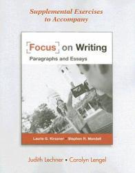 Supplemental Exercises to Accompany Focus on Writing