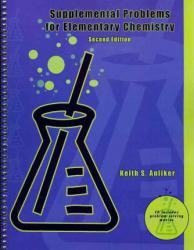 Supplemental Problems for Elementary Chemistry - With CD