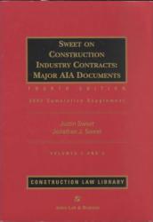 Sweet on Construction Industry Contracts : Major AIA Documents, 2002 Cumulative, Supplement