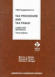 Tax Procedures and Tax Fraud-96 Supplement