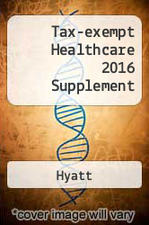 Tax-exempt Healthcare 2016 Supplement