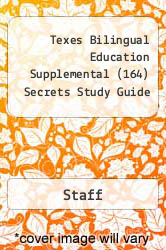 Texes Bilingual Education Supplemental (164) Secrets Study Guide