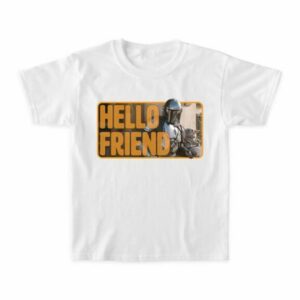 The Mandalorian & The Child Outside ''Hello Friend'' T-Shirt for Kids Customized Official shopDisney