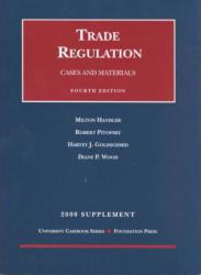 Trade Regulation - Cases and Materials 2000 Supplement