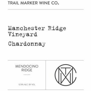 Trail Marker Wine Co. 2017 Manchester Ridge Chardonnay - White Wine
