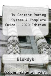 Tv Content Rating System A Complete Guide - 2020 Edition