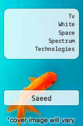 Tv White Space Spectrum Technologies