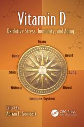 Vitamin D : Oxidation Stress, Immunity, ...