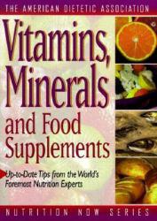 Vitamins, Minerals, and Food Supplements