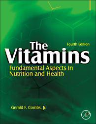 Vitamins: With Fund. Aspects In Nutr. and . (Cloth)