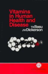 Vitamins in Human Health and Disease