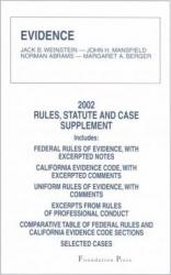 Weinstein's Evidence : 2002 Rules, Statute and Case Supplement