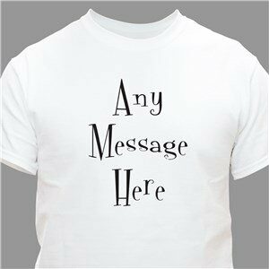 Whimsical Any Message T-Shirt